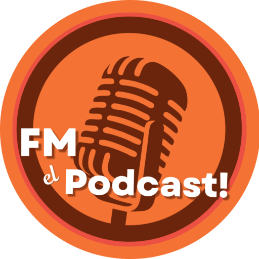 FM el Podcast